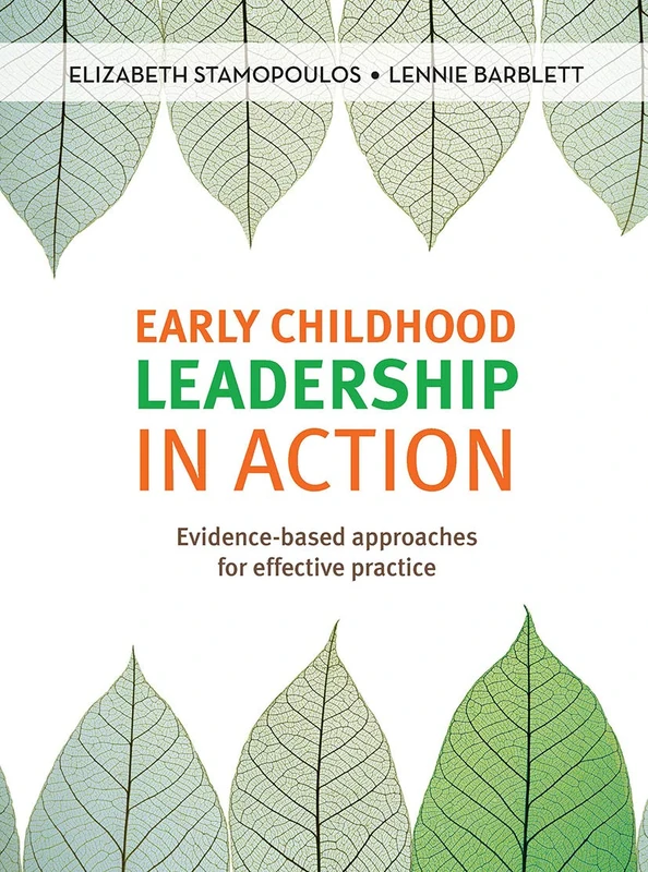 Routledge Early Childhood Leadership in Action Book