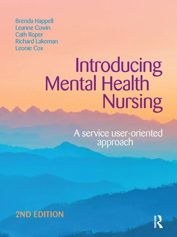 Routledge - Mental Health Nursing: A Service User-Oriented Approach