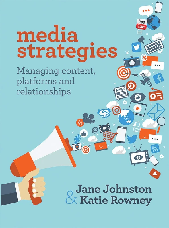 Routledge Media Strategies - Managing Content and Platforms