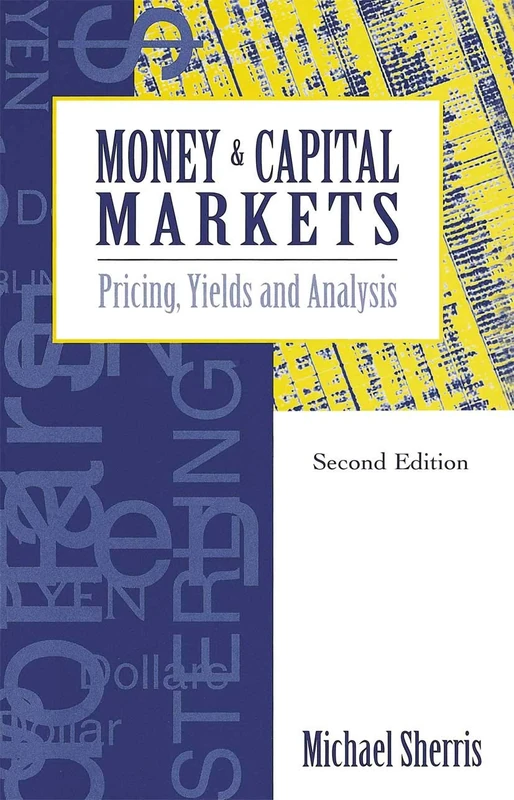 Money and Capital Markets: Pricing, yields and analysis - Image 1