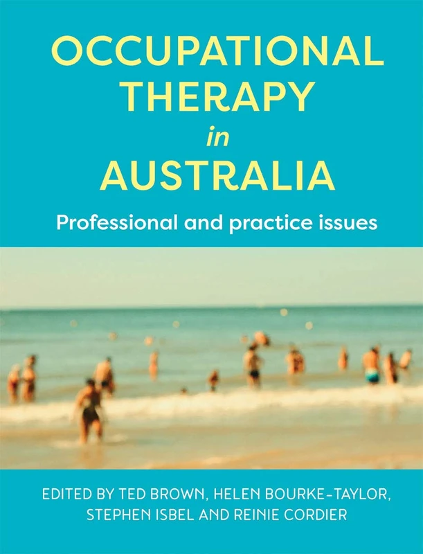 Routledge - Occupational Therapy in Australia Text Book