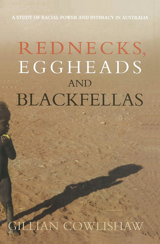 Routledge - Rednecks, Eggheads and Blackfellas Book