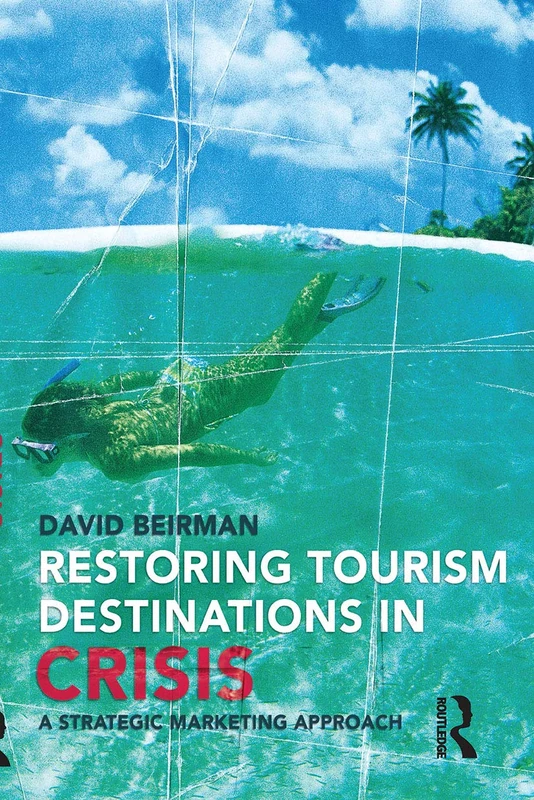 Routledge - Restoring Tourism Destinations in Crisis Book - Image 1