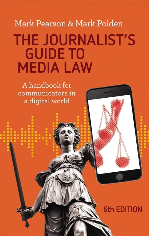 Routledge - The Journalist's Guide to Media Law Handbook