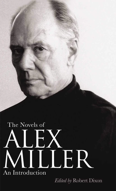 Routledge - The Novels of Alex Miller: An Introduction - Image 1