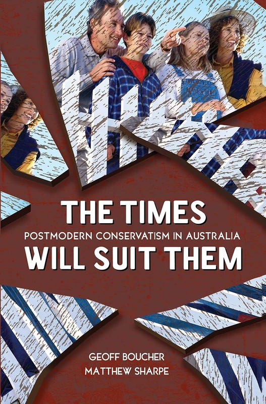 The Times Will Suit Them: Postmodern Conservatism - Routledge - Image 1