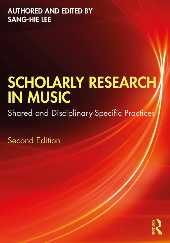 Routledge Scholarly Research in Music - Second Edition
