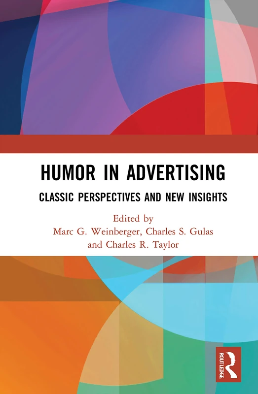 Routledge Humor in Advertising: Classic Perspectives and Insights
