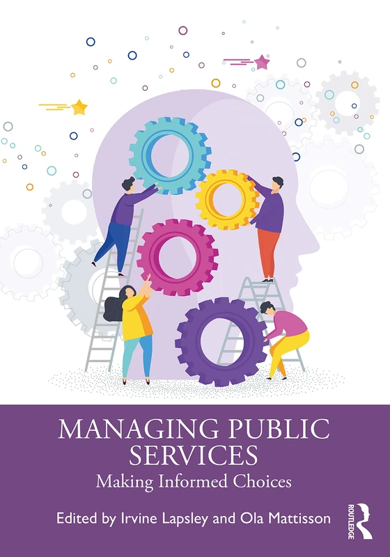 Managing Public Services: Making Informed Choices