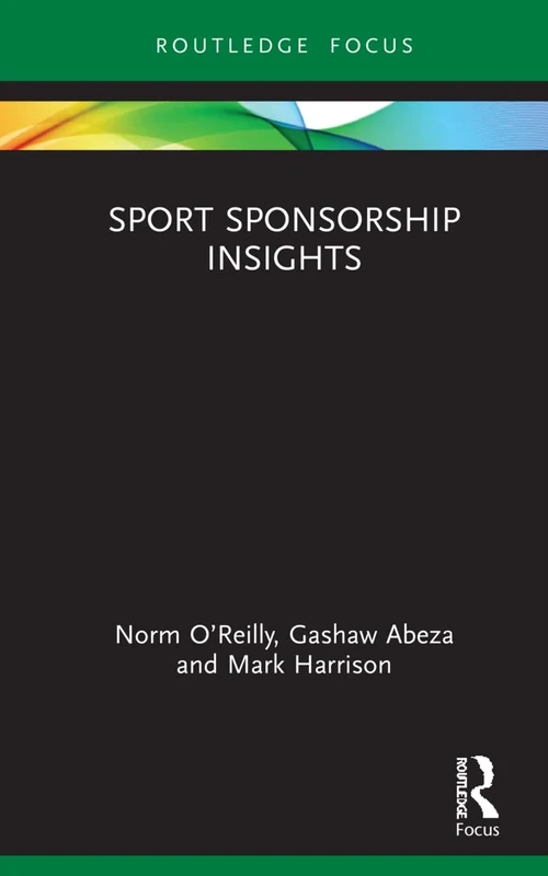 Sport Sponsorship Insights (Sport Business Insights)