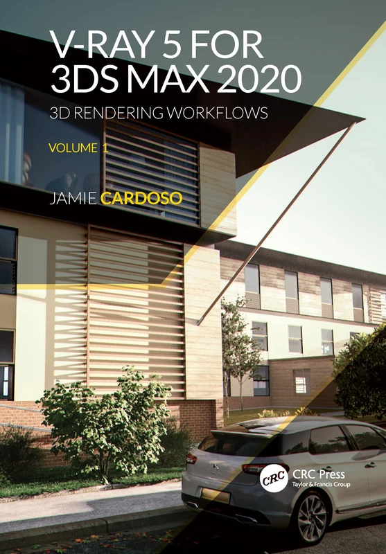 CRC Press V-Ray 5 for 3ds Max 2020 - 3D Rendering Workflows - Image 1