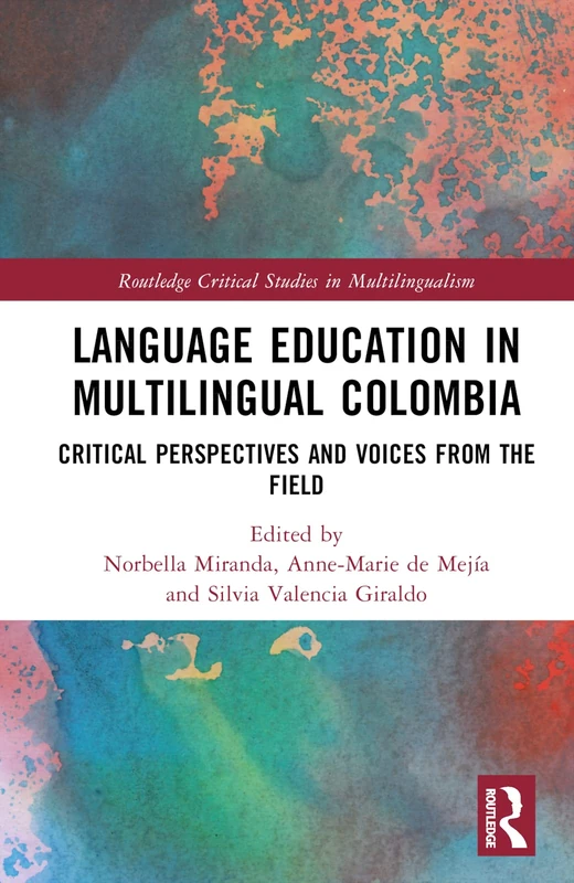 Routledge Language Education in Multilingual Colombia Book