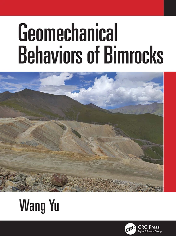 Geomechanical Behaviors of Bimrocks - CRC Press Reference