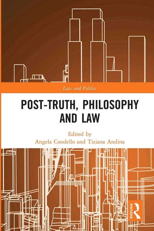 Post-Truth, Philosophy and Law (Law and Politics) - Image 1