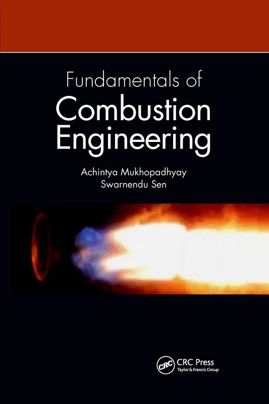 Fundamentals of Combustion Engineering
