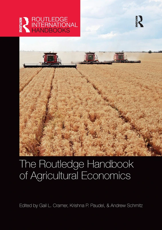 The Routledge Handbook of Agricultural Economics (Routledge International Handbooks)