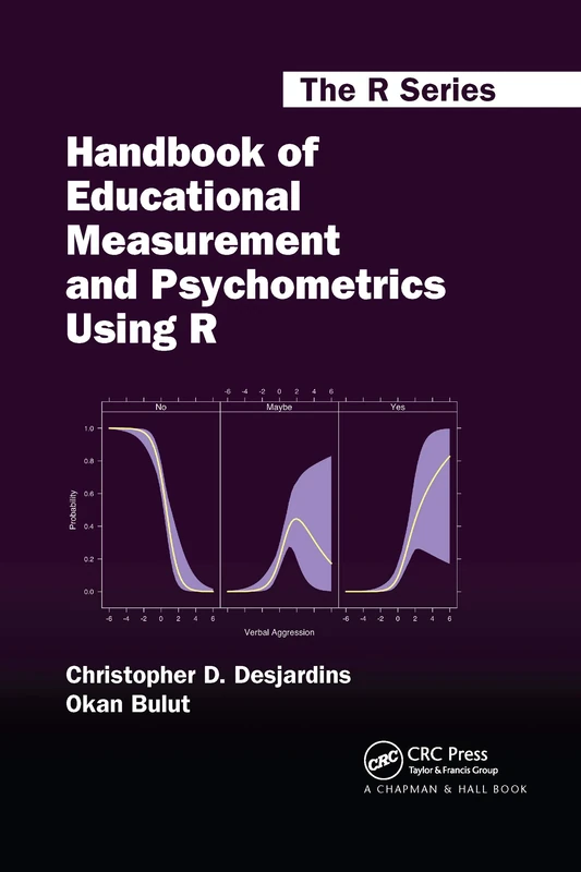 Handbook of Educational Measurement and Psychometrics Using R (Chapman & Hall/CRC The R Series)