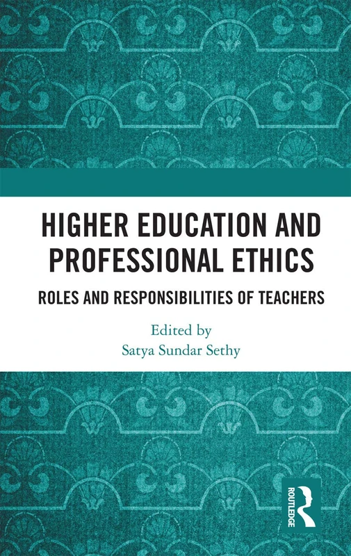 Higher Education and Professional Ethics: Roles and Responsibilities of Teachers - Image 1