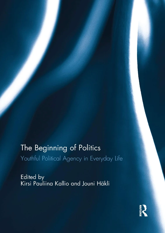 The Beginning of Politics: Youthful Political Agency in Everyday Life - Image 1