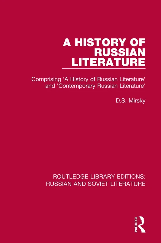 Routledge A History of Russian Literature - Mirsky Classic Text