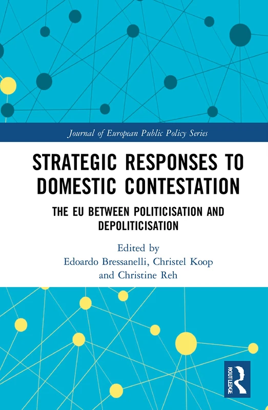 Routledge Strategic Responses to Domestic Contestation EU Book