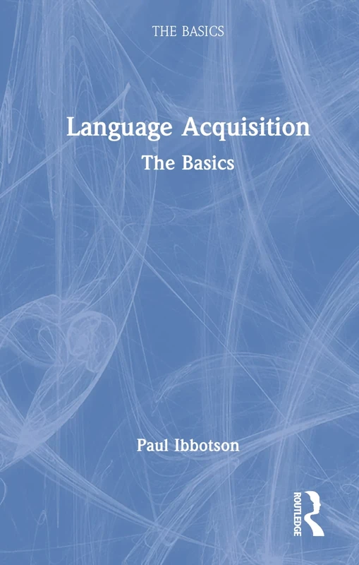Language Acquisition: The Basics