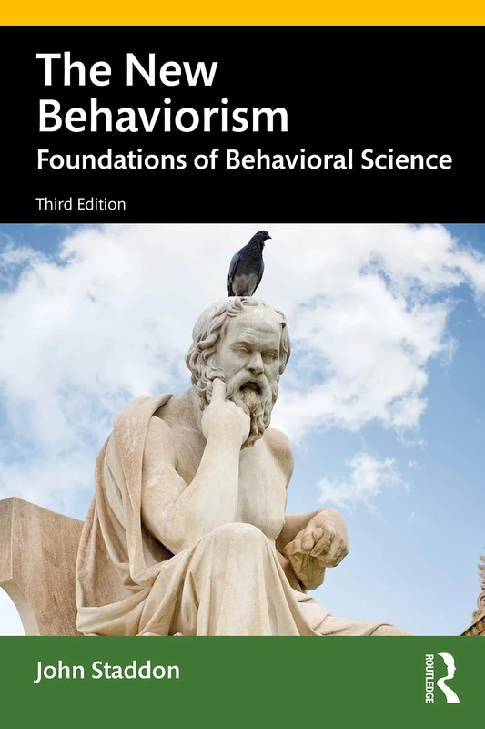 The New Behaviorism: Foundations of Behavioral Science