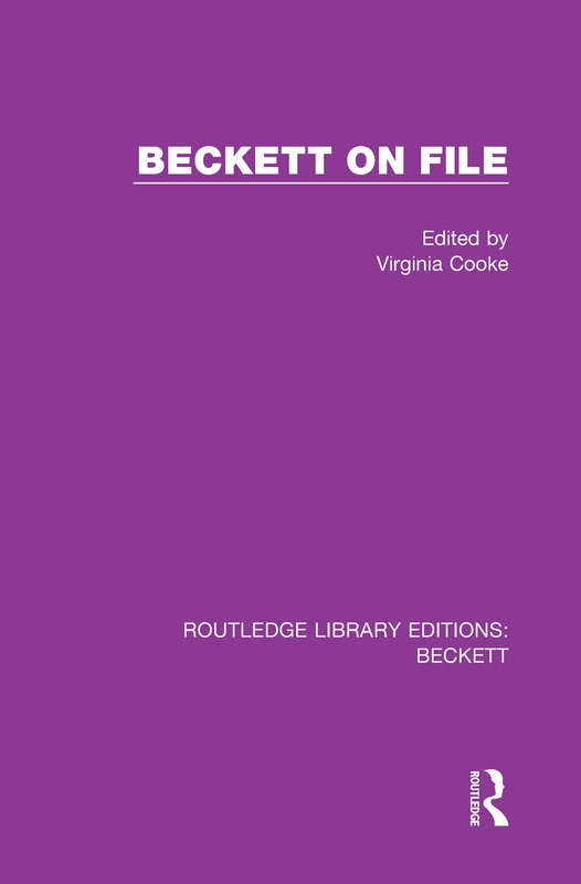 Beckett on File: 1 (Routledge Library Editions: Beckett)