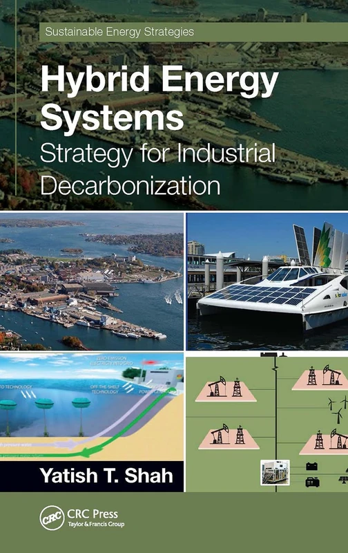 Hybrid Energy Systems: Strategy for Industrial Decarbonization (Sustainable Energy Strategies)