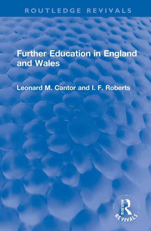 Further Education in England and Wales (Routledge Revivals)