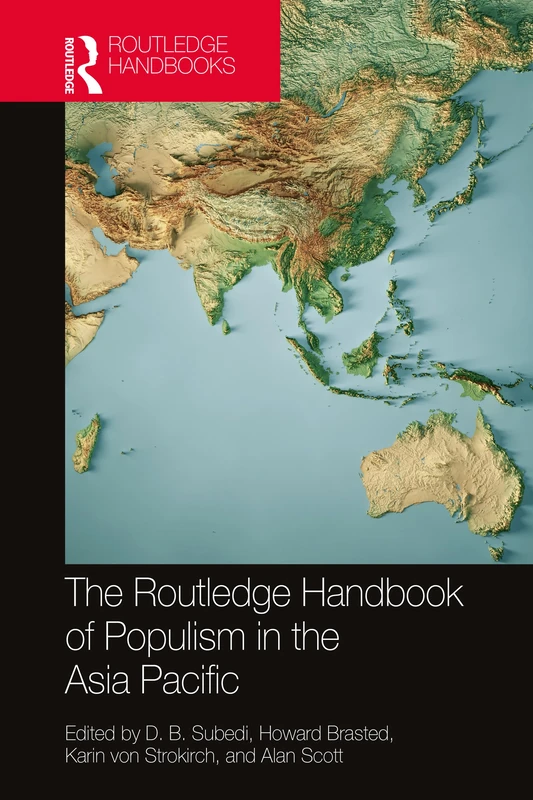 The Routledge Handbook of Populism in the Asia Pacific (Indo-Pacific in Context)
