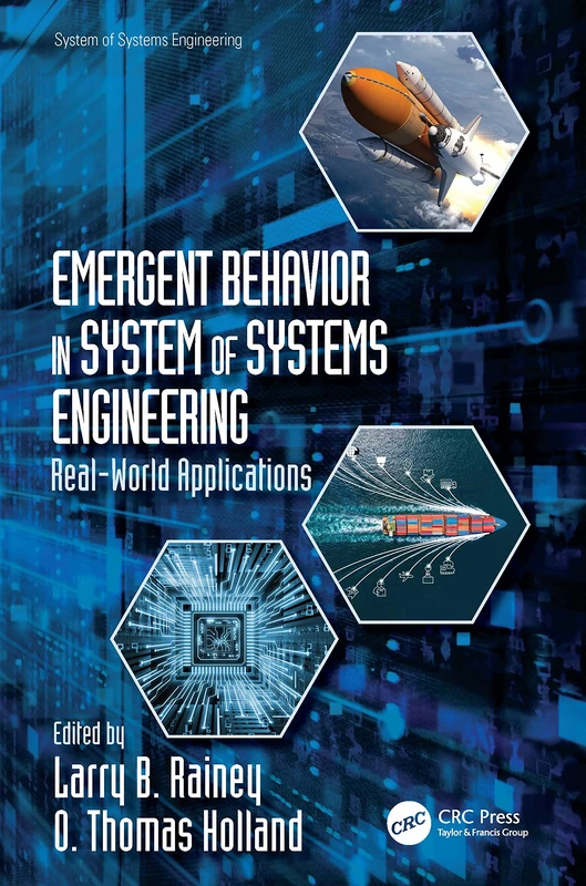CRC Press - Emergent Behavior in System of Systems Engineering