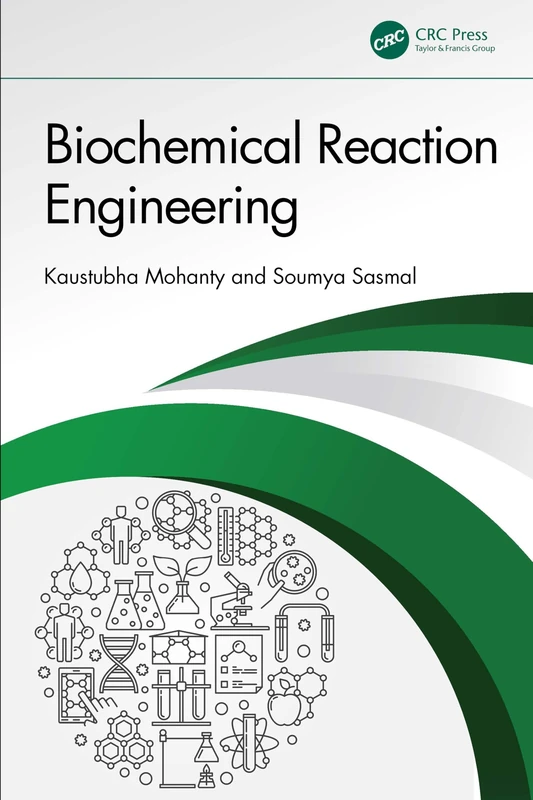 CRC Press - Biochemical Reaction Engineering Book