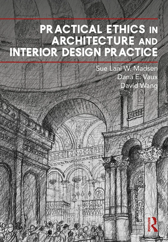 Routledge - Practical Ethics in Architecture and Interior Design