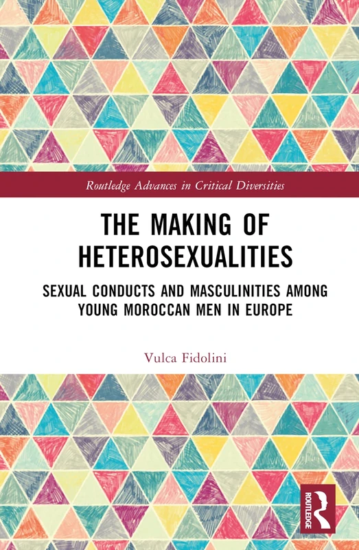 Routledge - The Making of Heterosexualities Book
