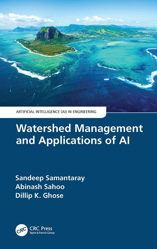 Watershed Management and Applications of AI (Artificial Intelligence AI in Engineering)