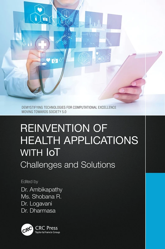 CRC Press Reinvention of Health Applications with IoT Book