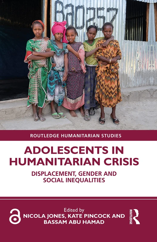 Routledge Adolescents in Humanitarian Crisis Book