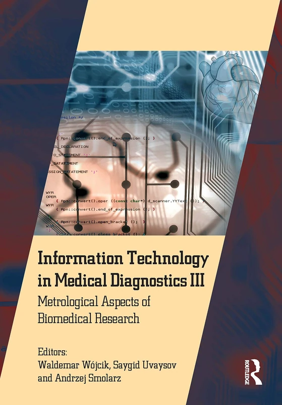 Information Technology in Medical Diagnostics III: Metrological Aspects of Biomedical Research: 3