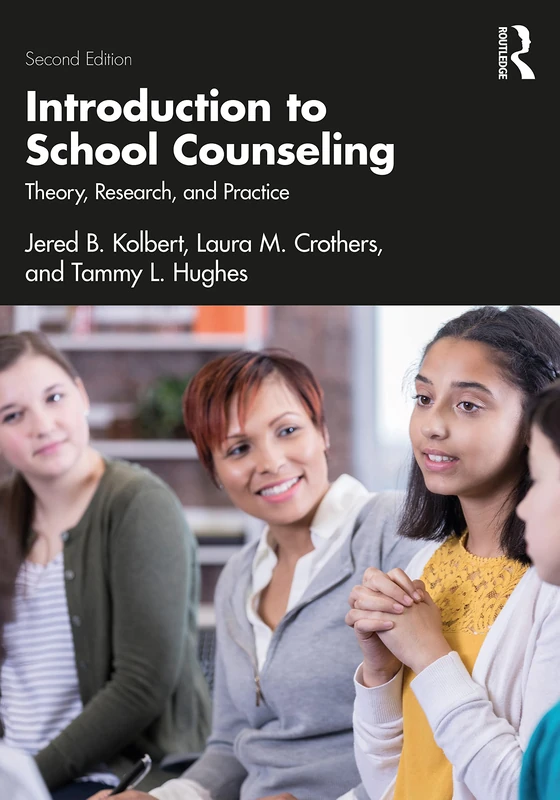 Introduction to School Counseling: Theory, Research, and Practice