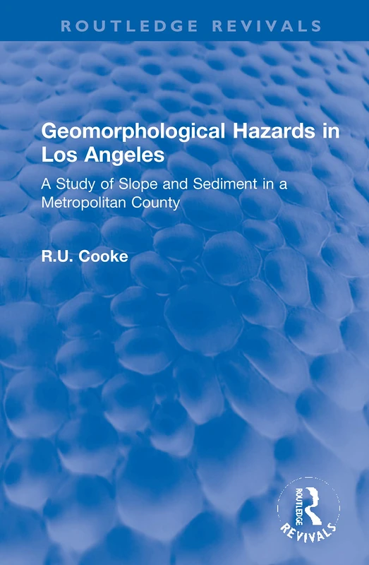 Routledge Geomorphological Hazards in Los Angeles Book