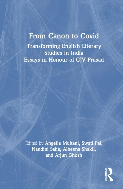 Routledge - From Canon to Covid: English Literary Studies in India - Image 1