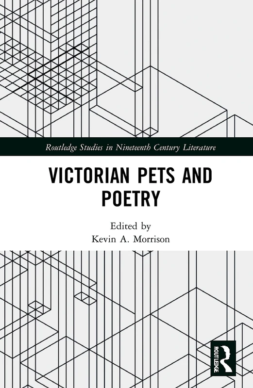 Routledge Victorian Pets and Poetry - Nineteenth Century Literature