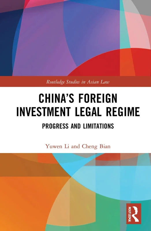 Routledge China's Foreign Investment Legal Regime Book