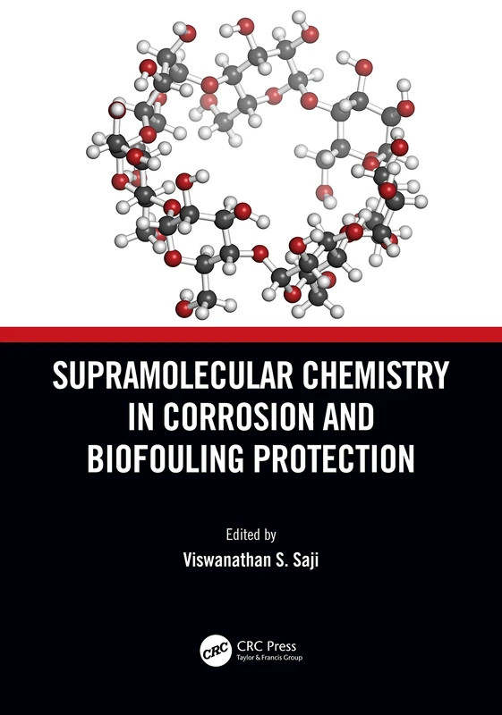 CRC Press Supramolecular Chemistry in Corrosion and Biofouling