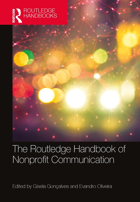 Routledge Handbook of Nonprofit Communication - Routledge