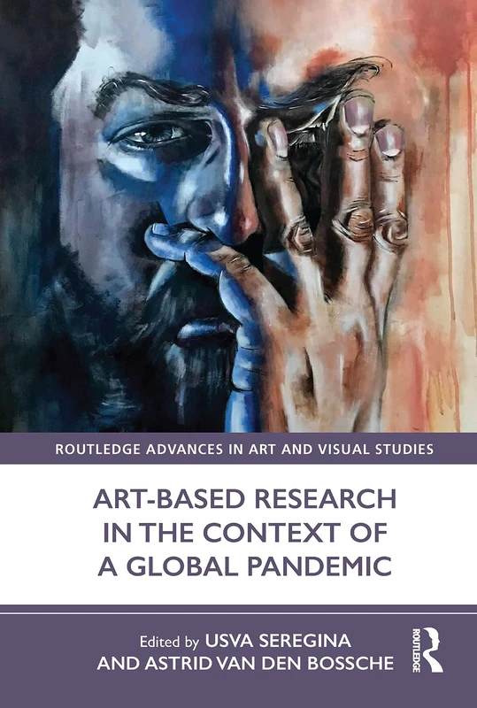 Routledge Art-Based Research in a Global Pandemic Book
