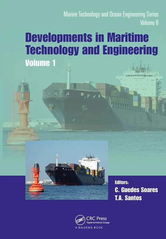 CRC Press Maritime Technology and Engineering MARTECH 2020 Vol 1