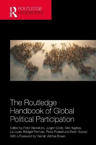 The Routledge Handbook of Global Political Participation