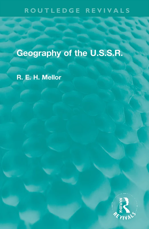 Routledge Geography of the U.S.S.R (Routledge Revivals) Book - Image 1